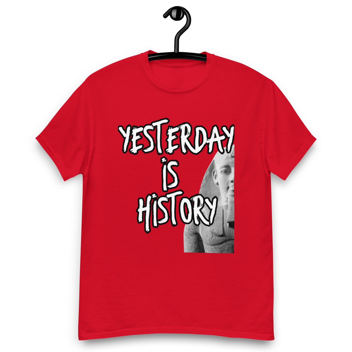 Yesterday is history